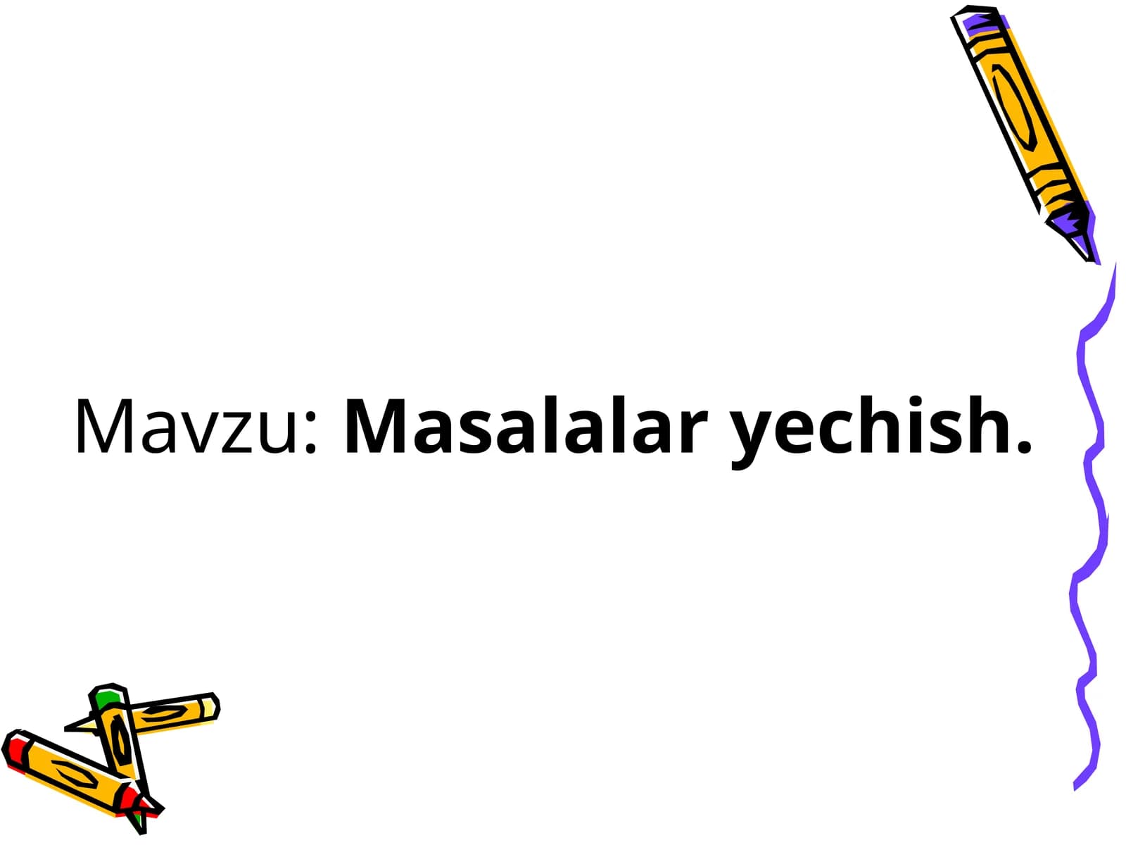 Masalalar yechish
