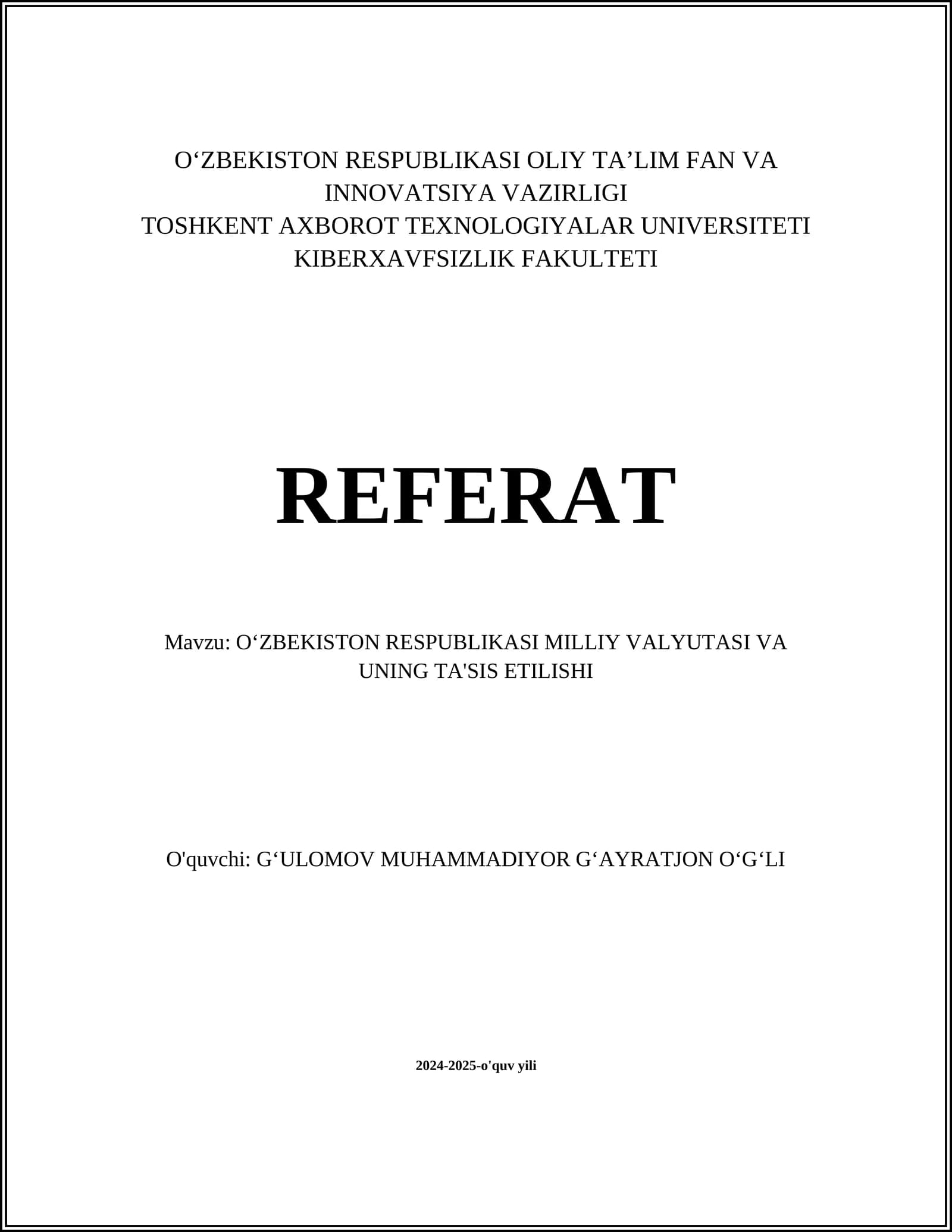 O‘ZBEKISTON RESPUBLIKASI MILLIY VALYUTASI VA UNING TA'SIS ETILISHI