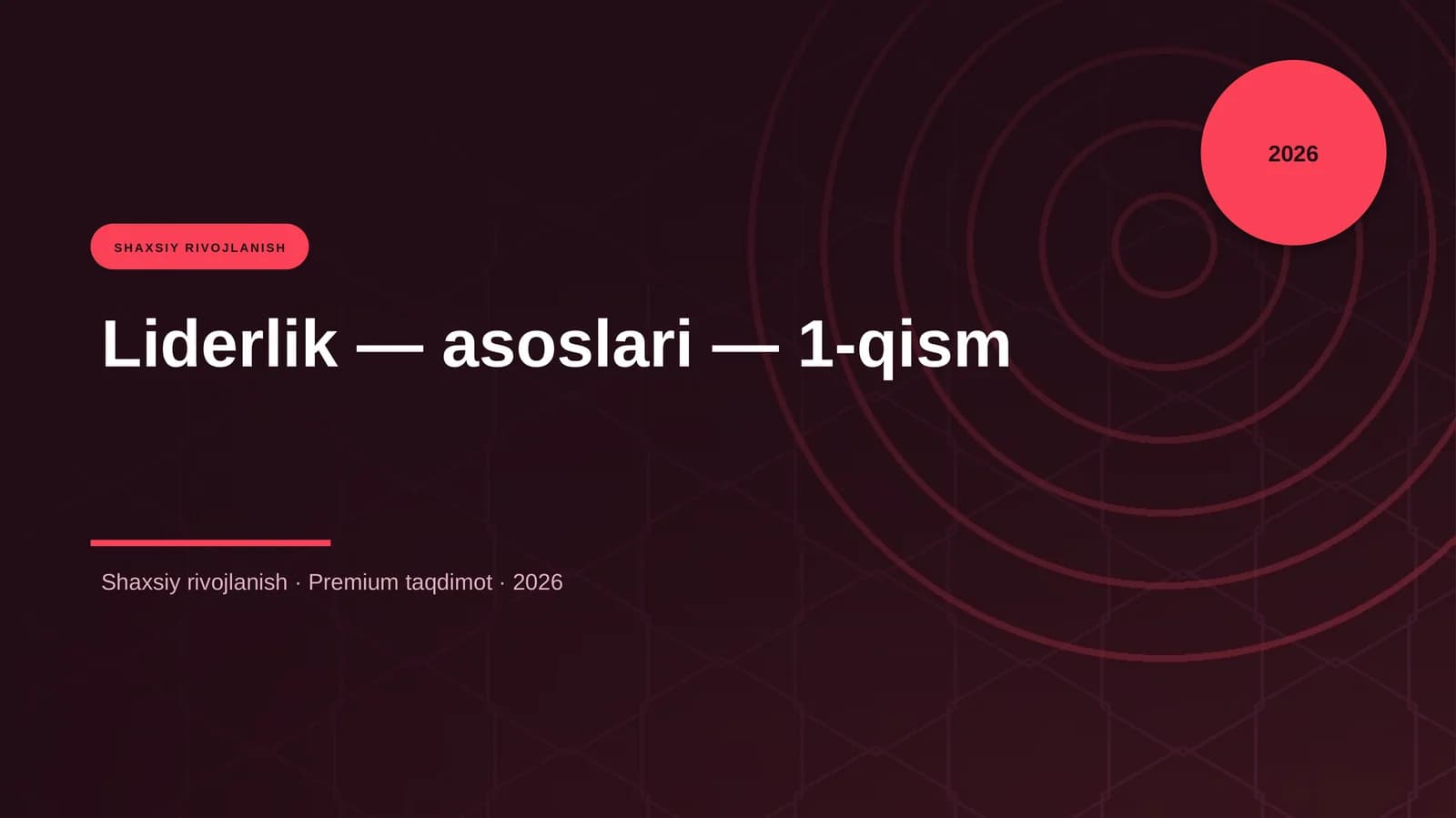 Liderlik — asoslari — 1-qism