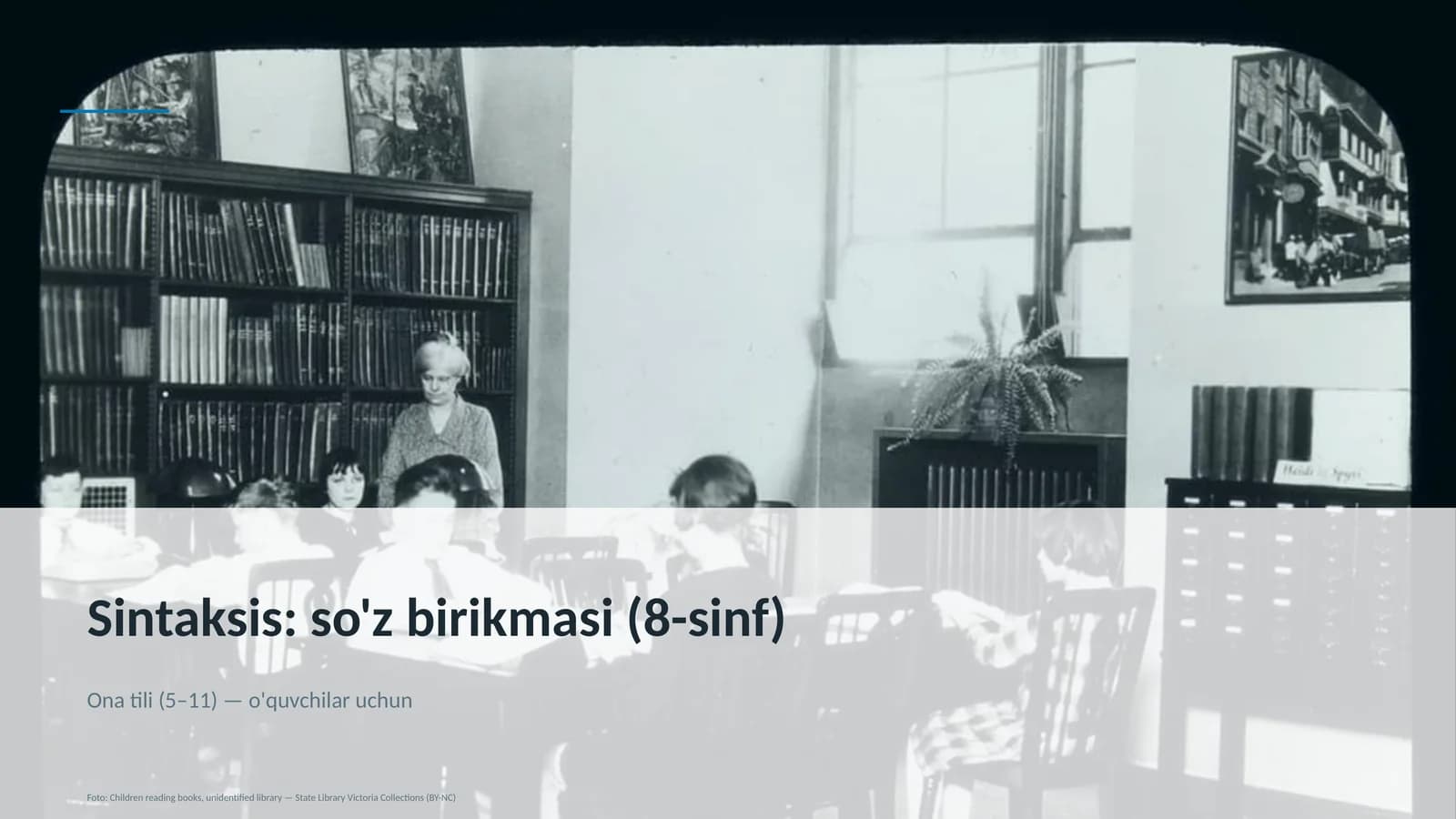 Sintaksis: so'z birikmasi (8-sinf)