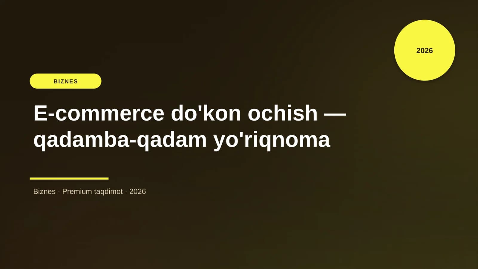 E-commerce do'kon ochish — qadamba-qadam yo'riqnoma