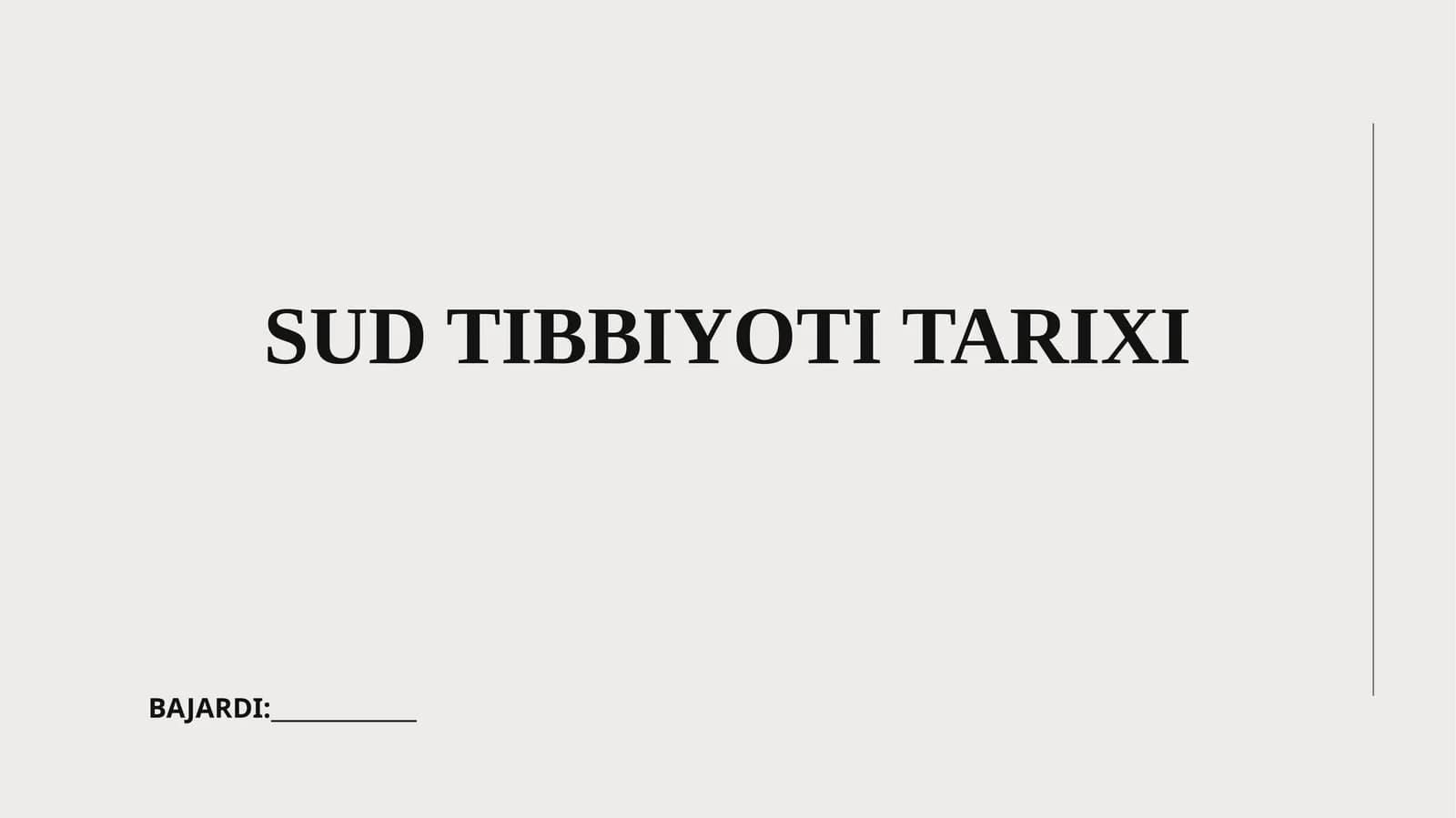 Sud Tibbiyoti Tarixi