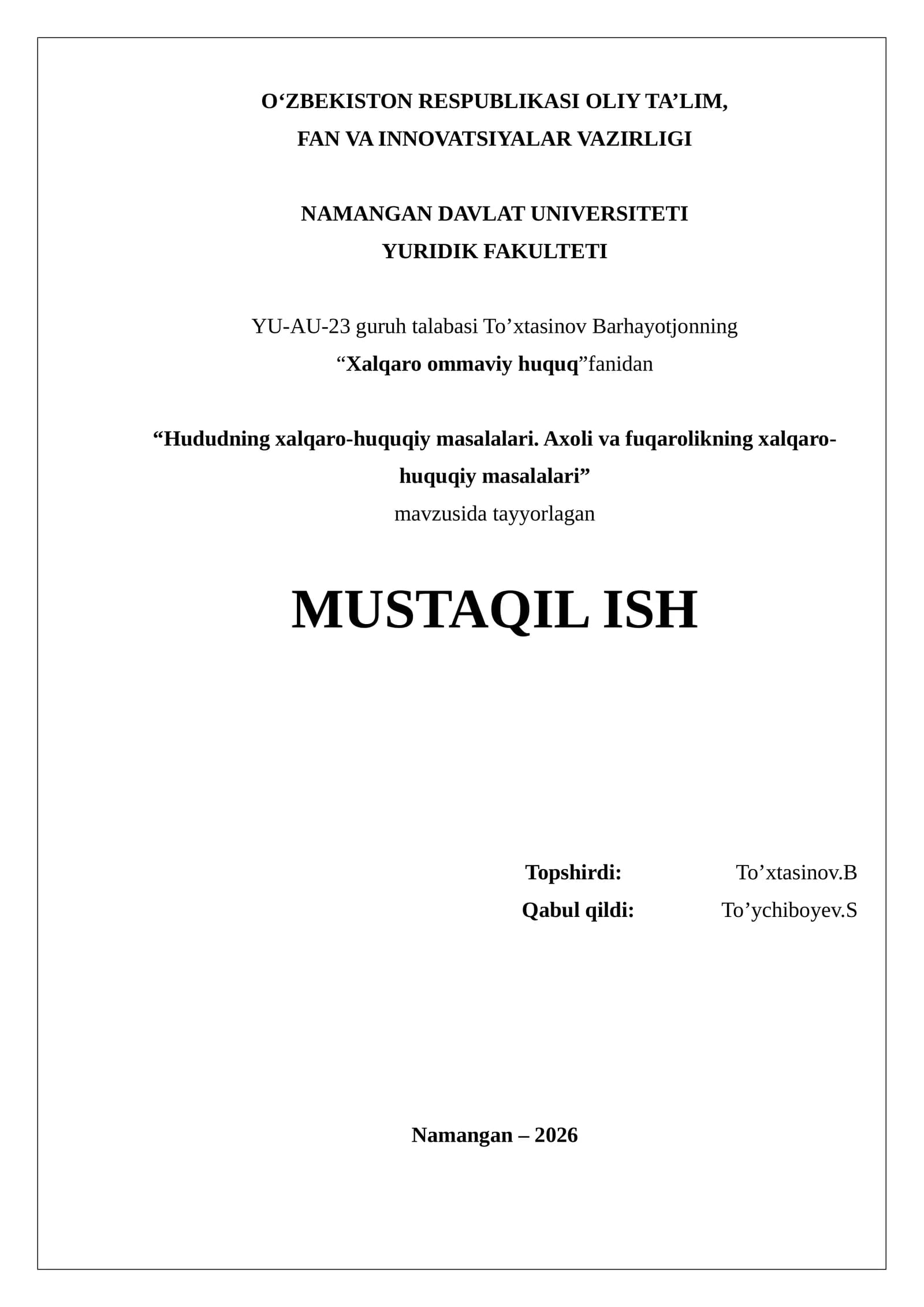 Hududning xalqaro-huquqiy masalalari. Axoli va fuqarolikning xalqaro-huquqiy masalalari