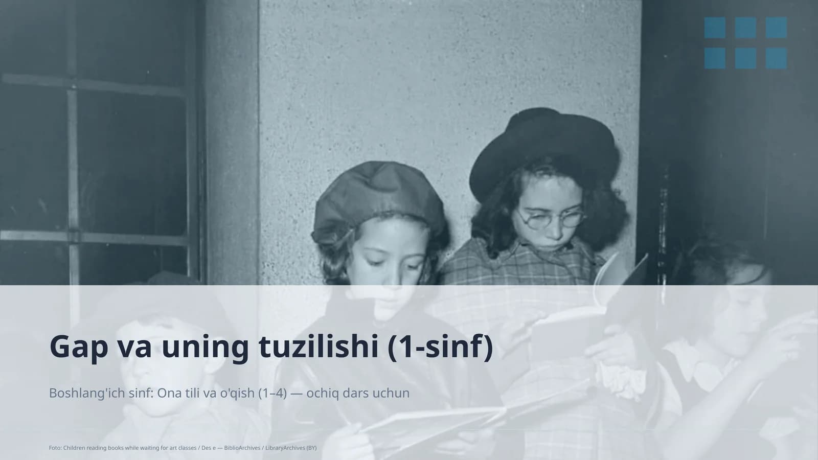 Boshlang'ich sinf: Ona tili va o'qish (1– 4) — ochiq dars uchun