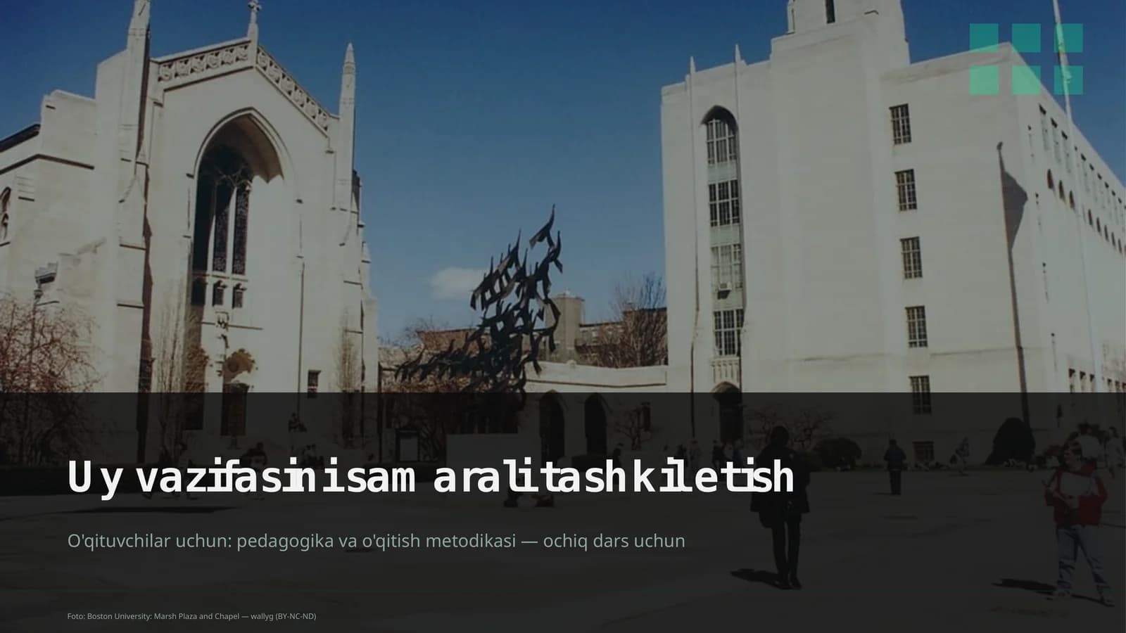 Uy vazifasini samarali tashkil etish
