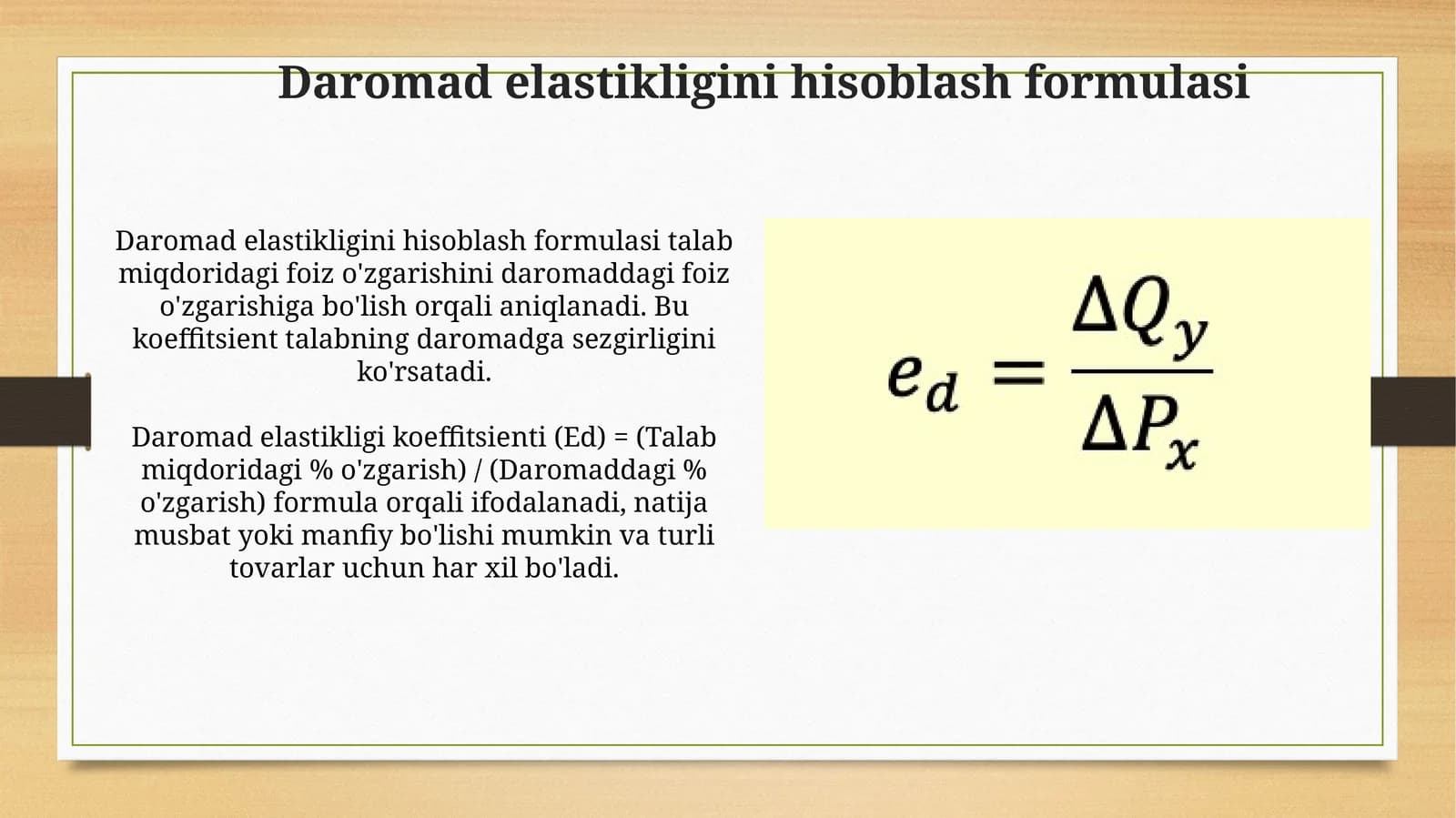 Daromad elastikligini hisoblash formulasi