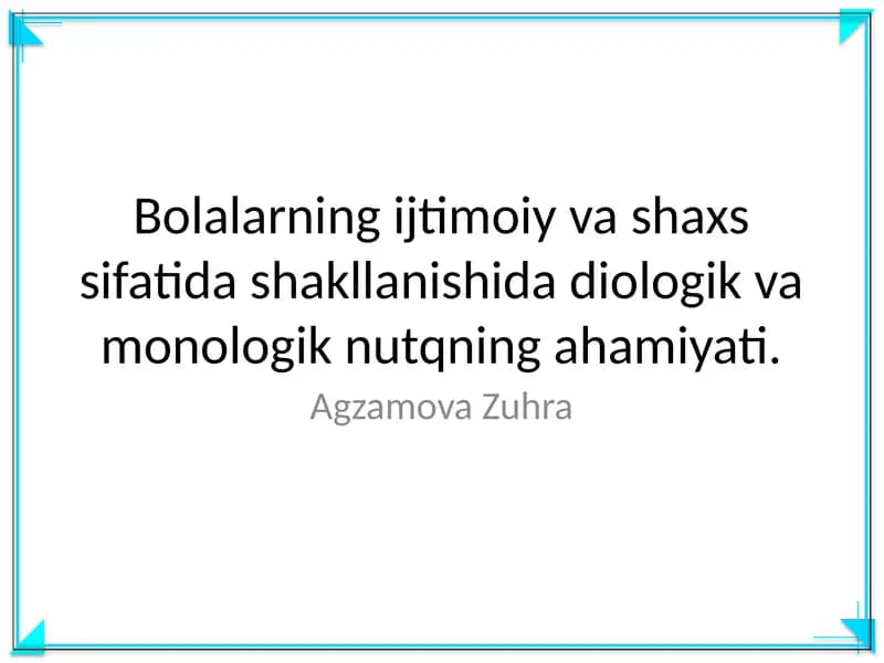 Ijtimoiy va shaxs sifatida shakllanish