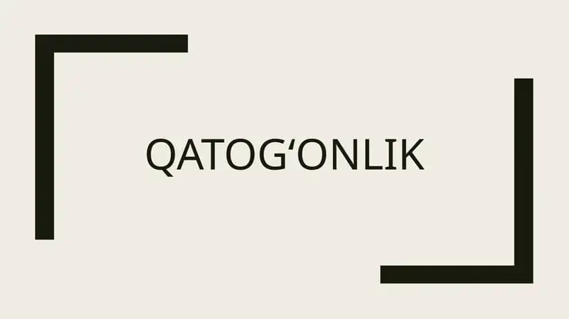 MAVZU: OʻZBEKISTONDA QATAGʻONLIK.