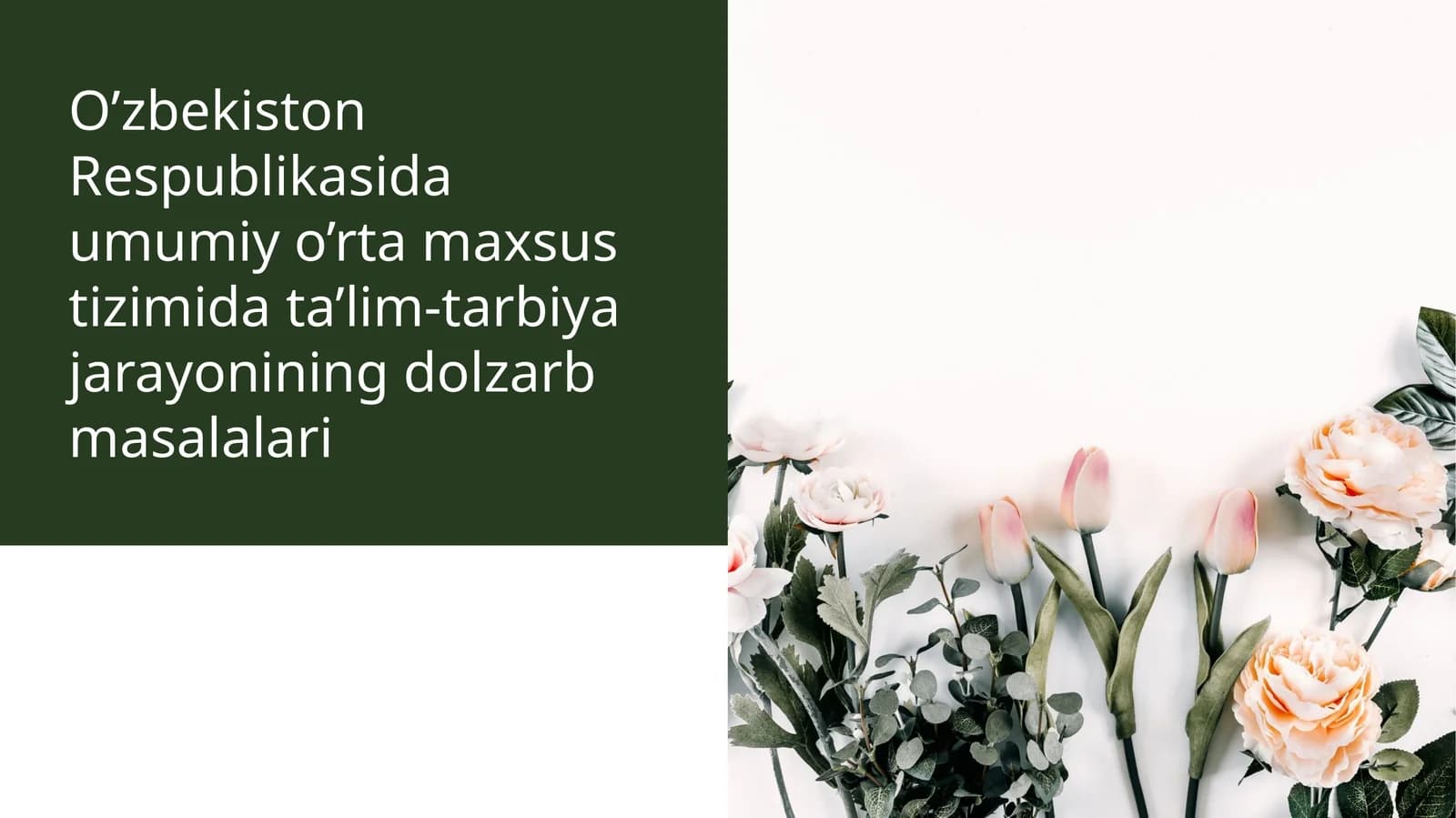 Ta'lim-tarbiya jarayonining dolzarb masalalari
