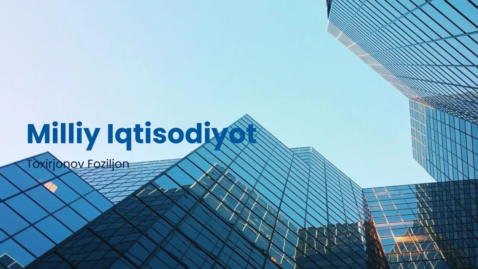 Milliy Iqtisodiyot Tarixi: Kirish