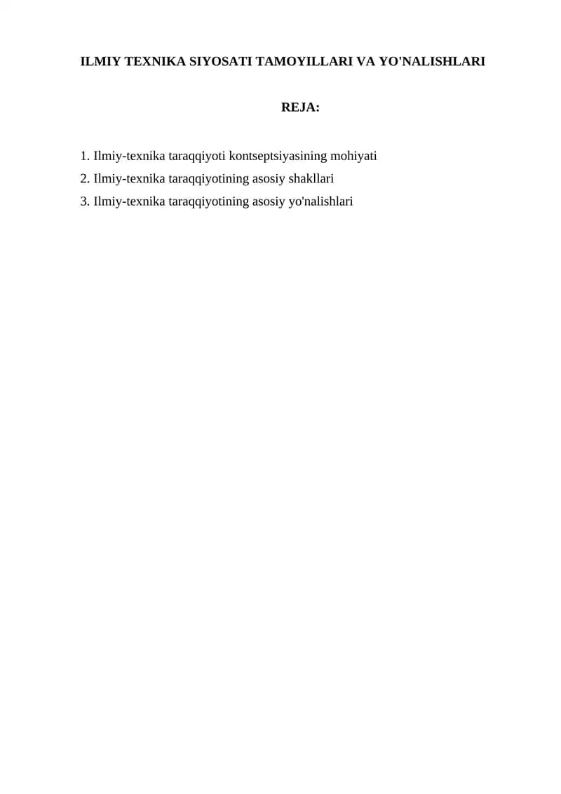 ILMIY TEXNIKA SIYOSATI TAMOYILLARI VA YO'NALISHLARI