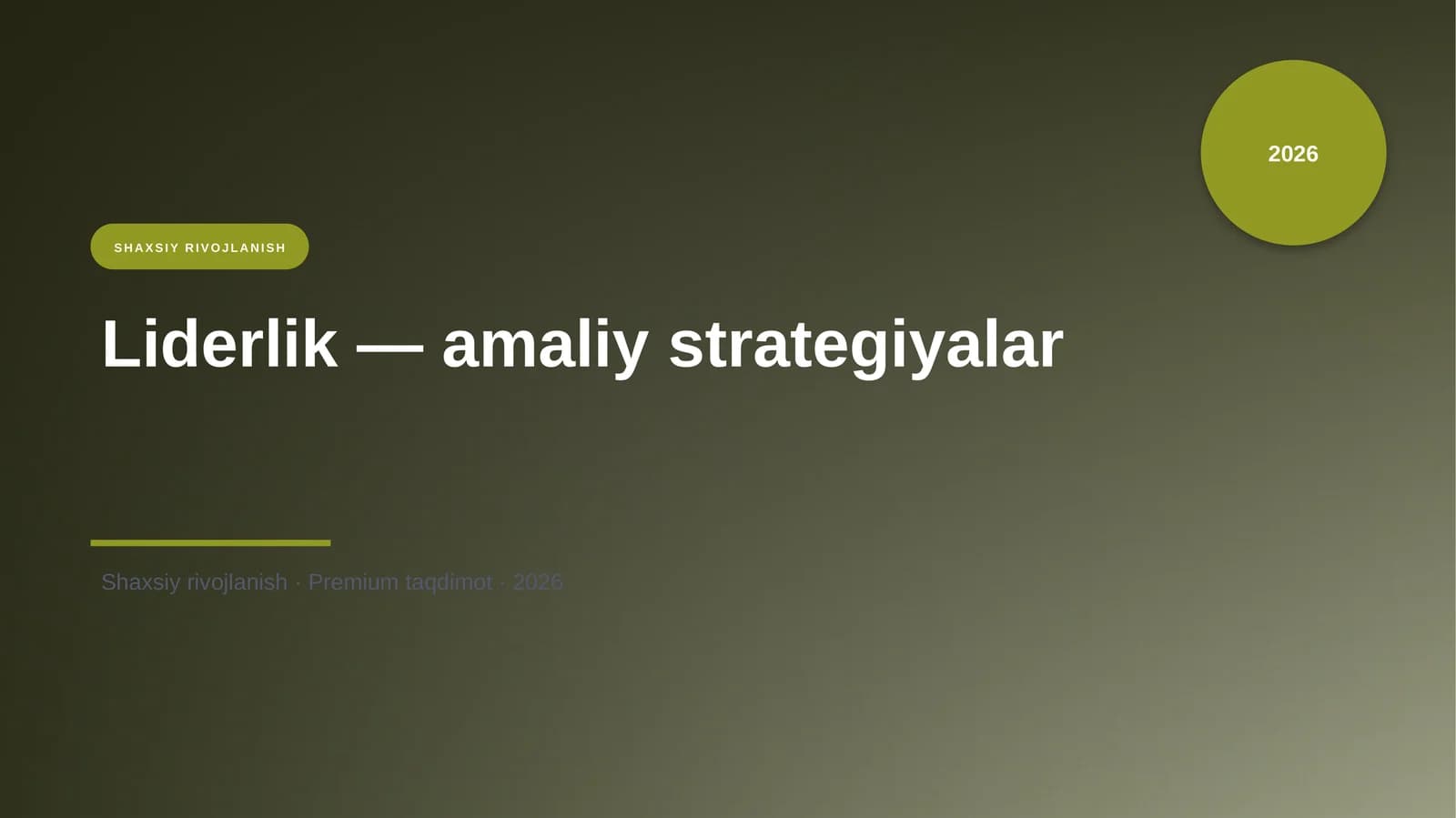 Liderlik — amaliy strategiyalar