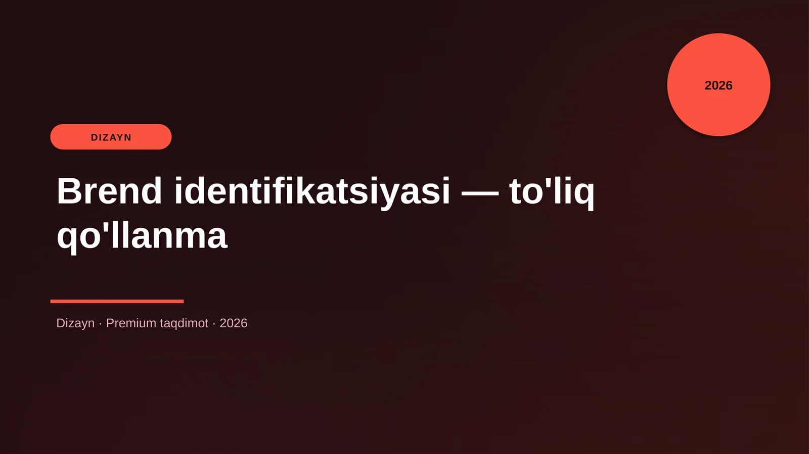 Brend identifikatsiyasi — to'liq qo'llanma