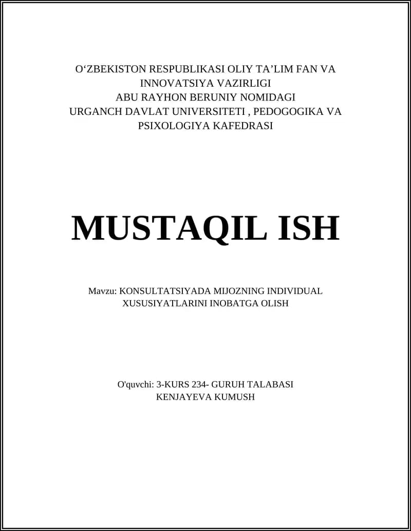 KONSULTATSIYADA MIJOZNING INDIVIDUAL XUSUSIYATLARINI INOBATGA OLISH