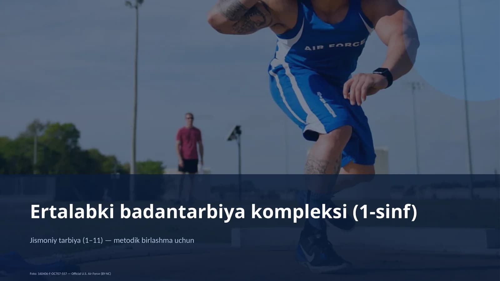 Ertalabki badantarbiya kompleksi (1-sinf)