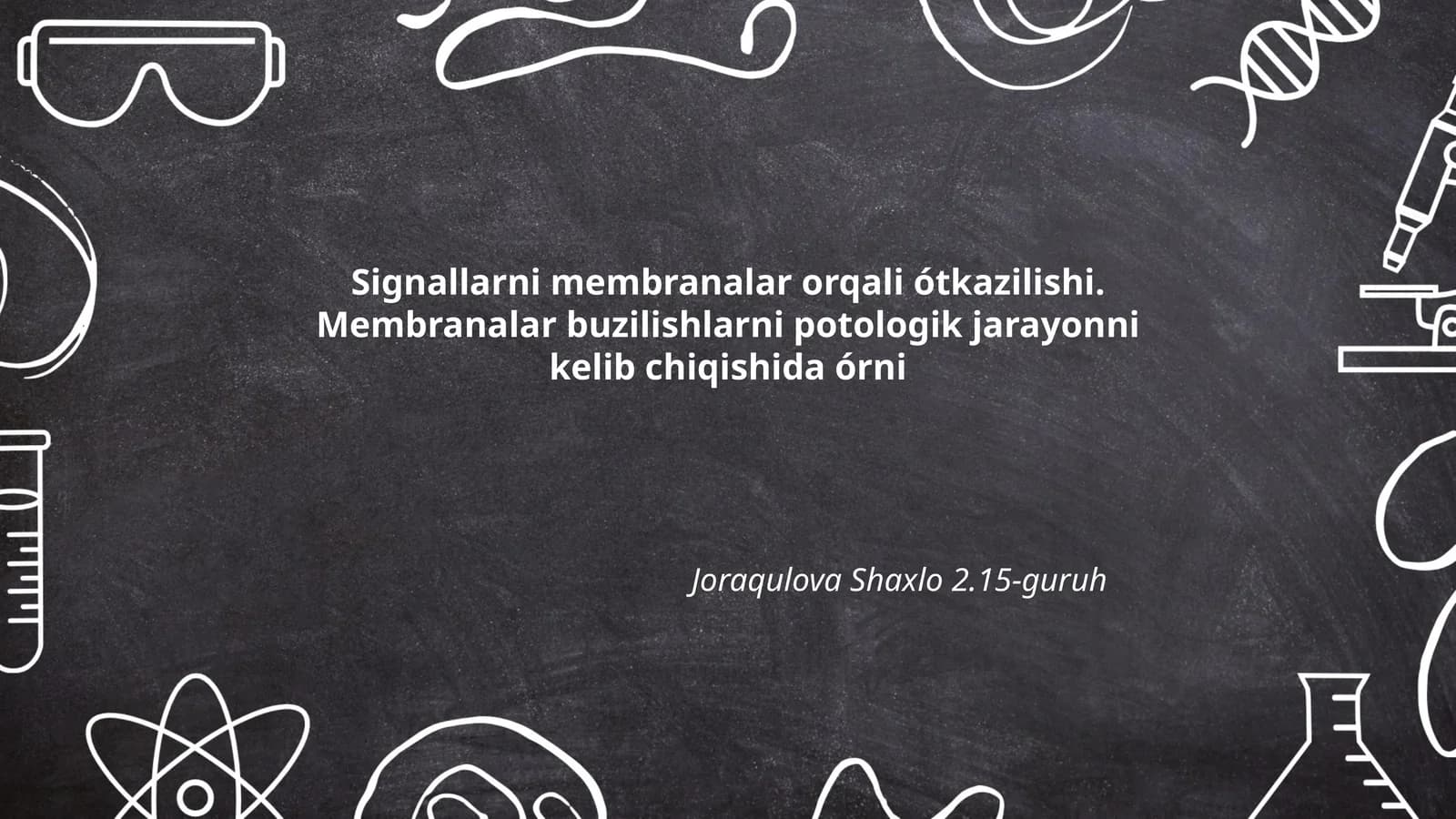 Signallarni membranalar orqali ótkazilishi