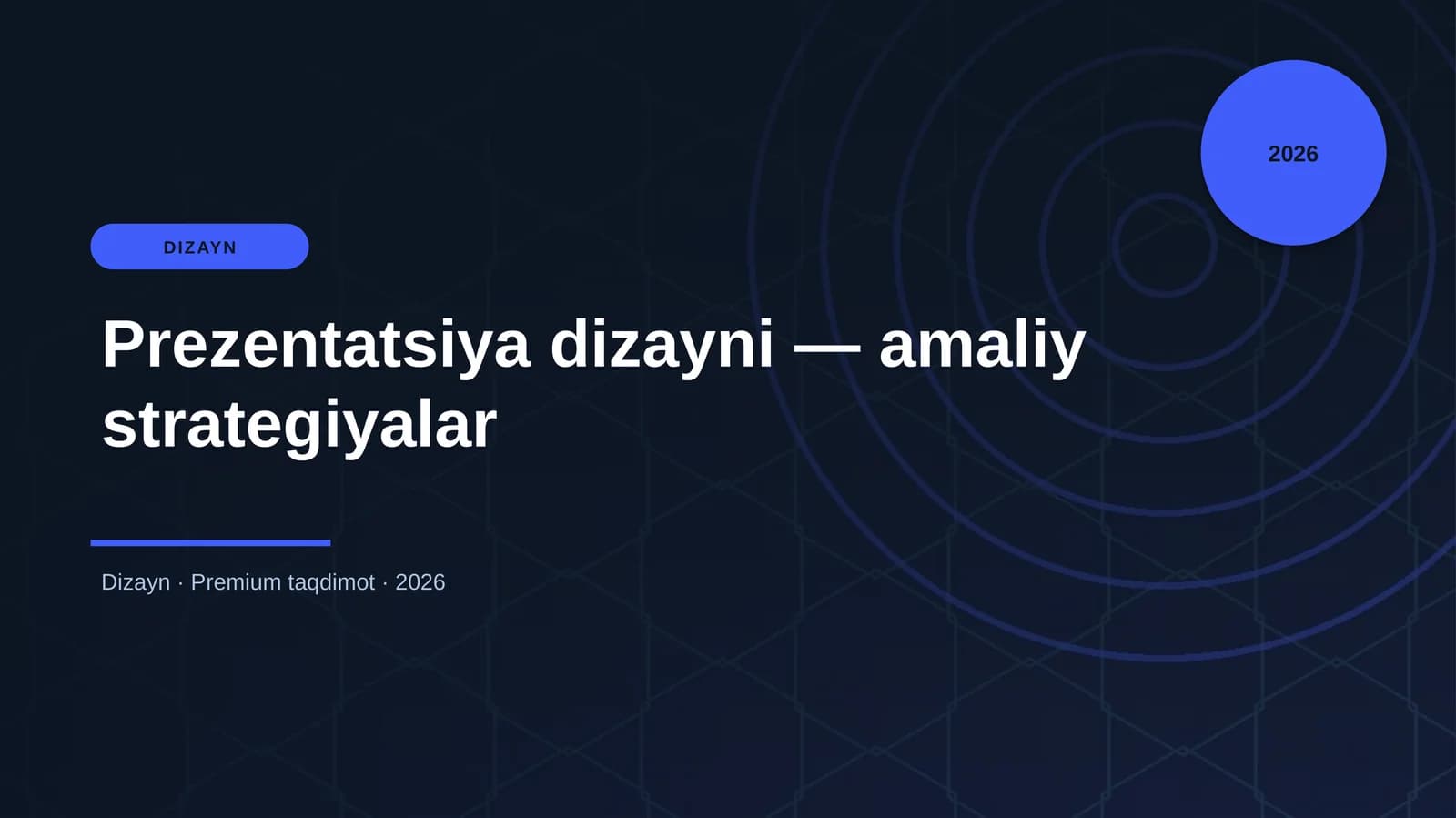 Prezentatsiya dizayni — amaliy strategiyalar