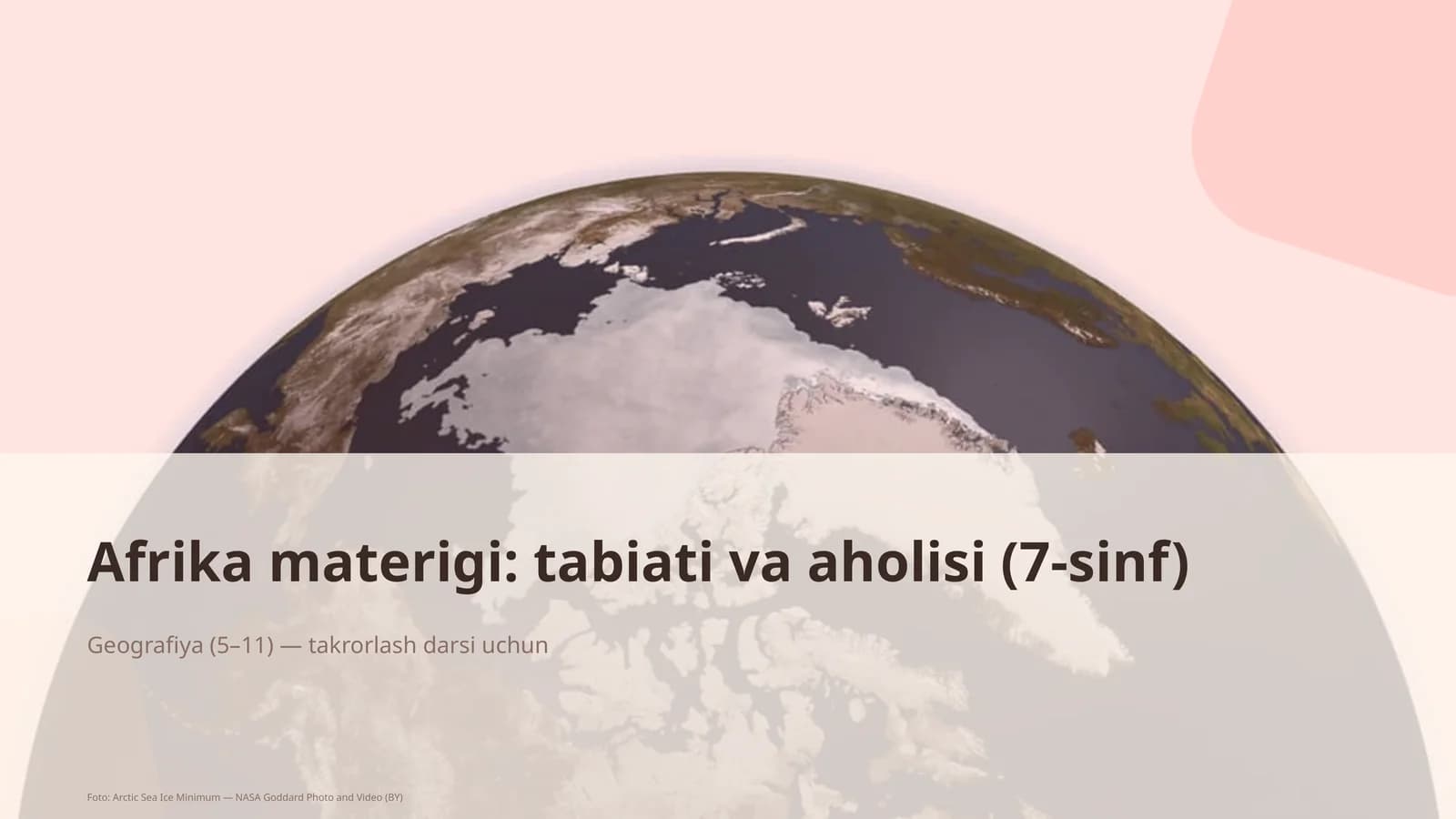 Afrika materigi: tabiati va aholisi (7-sinf)