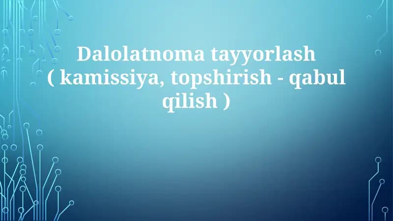 Dalolatnomatayyorlash