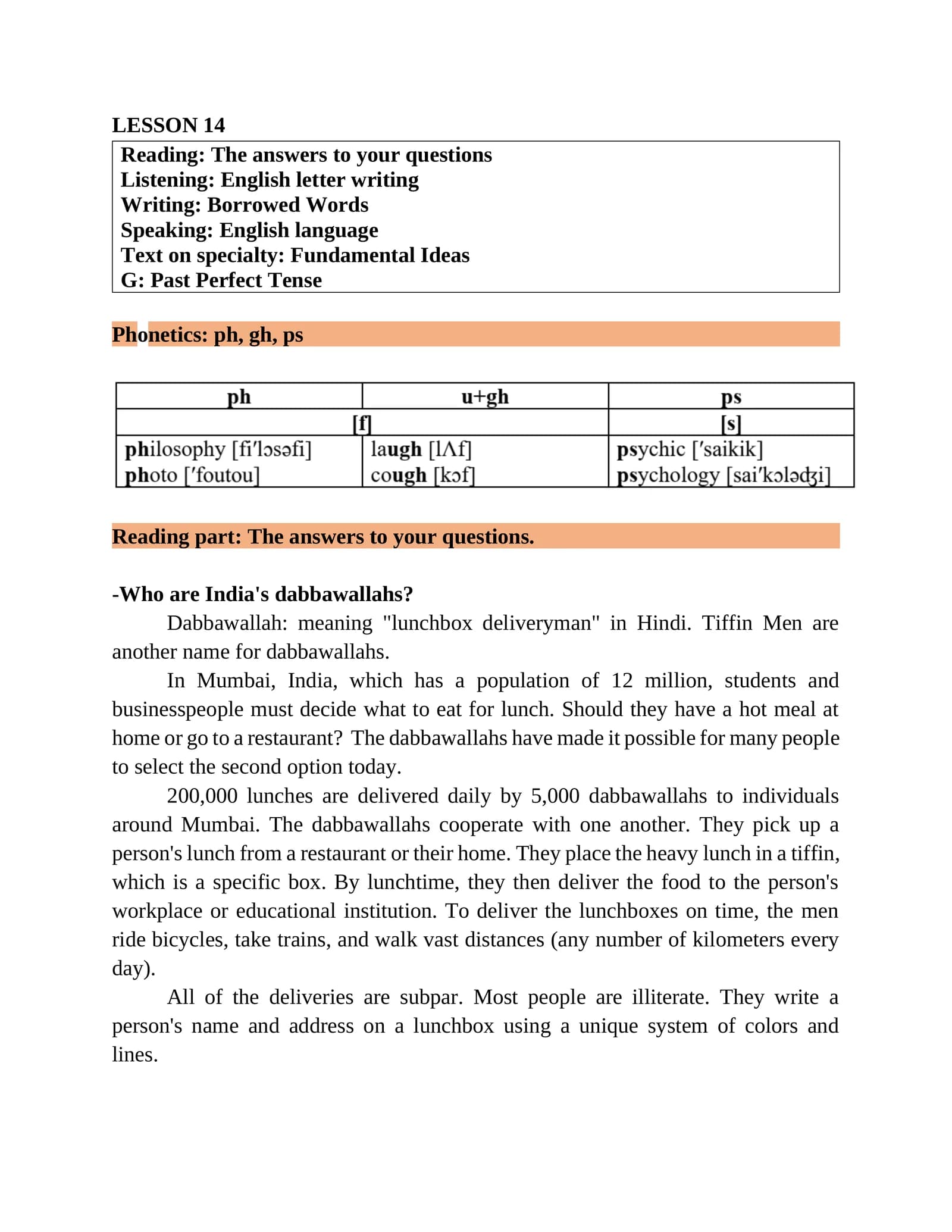 Information about India's Dabbawallahs