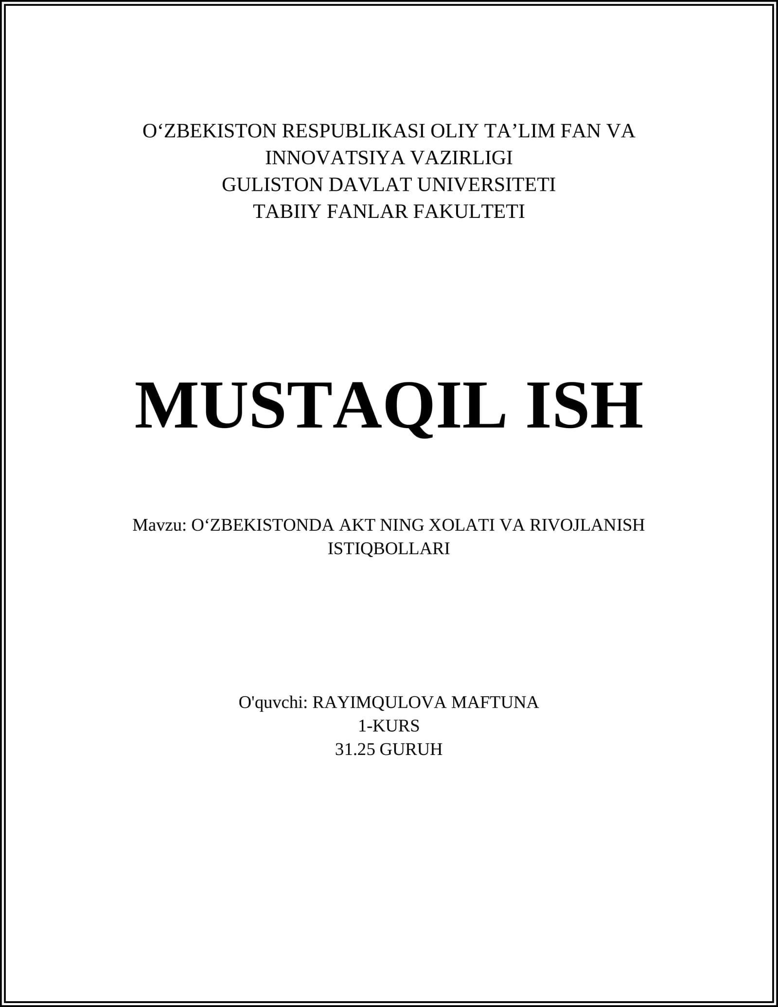 O‘ZBEKISTONDA AKT NING XOLATI VA RIVOJLANISH ISTIQBOLLARI