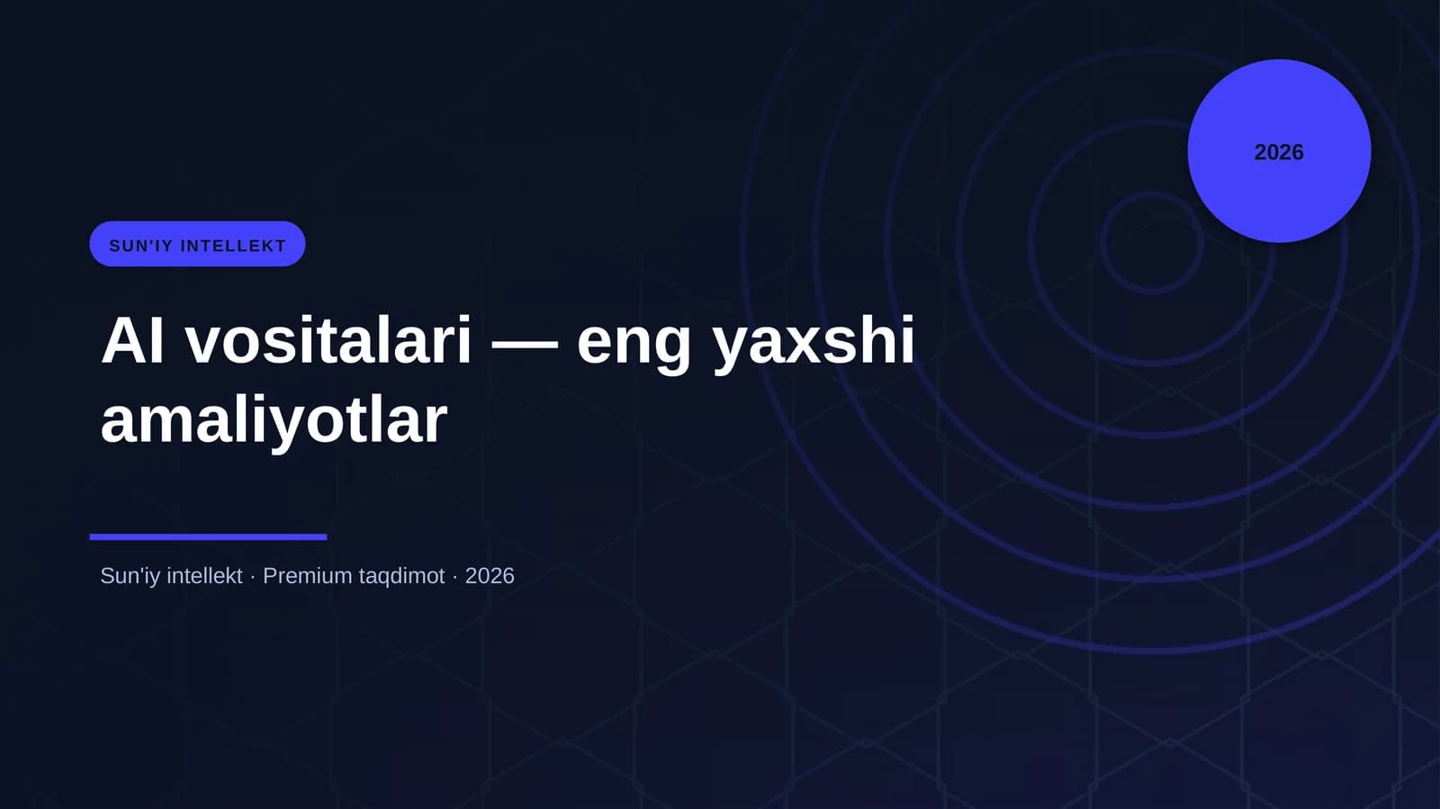 AI vositalari — eng yaxshi amaliyotlar