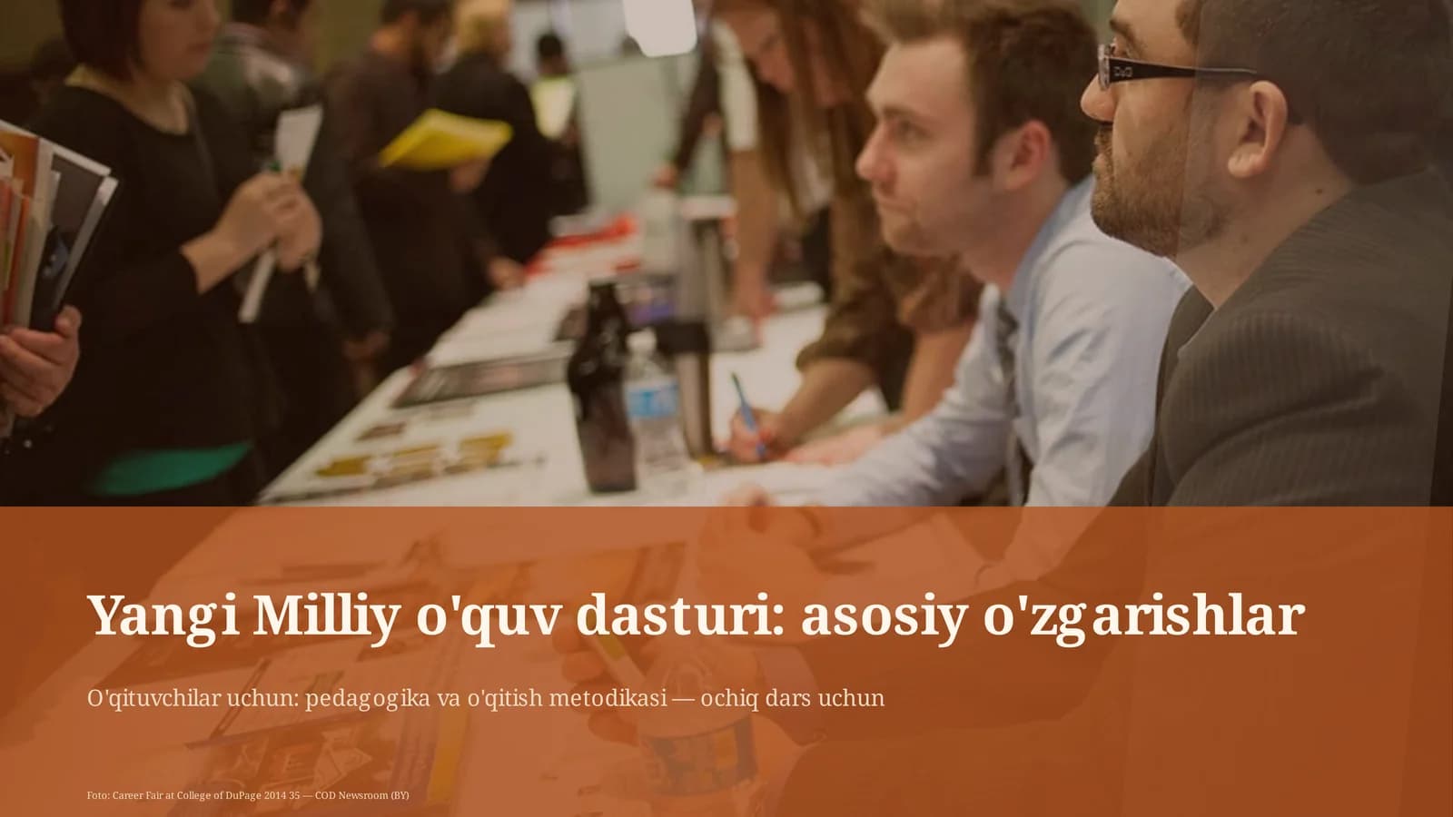 Yangi Milliy o'quv dasturi: asosiy o'zgarishlar