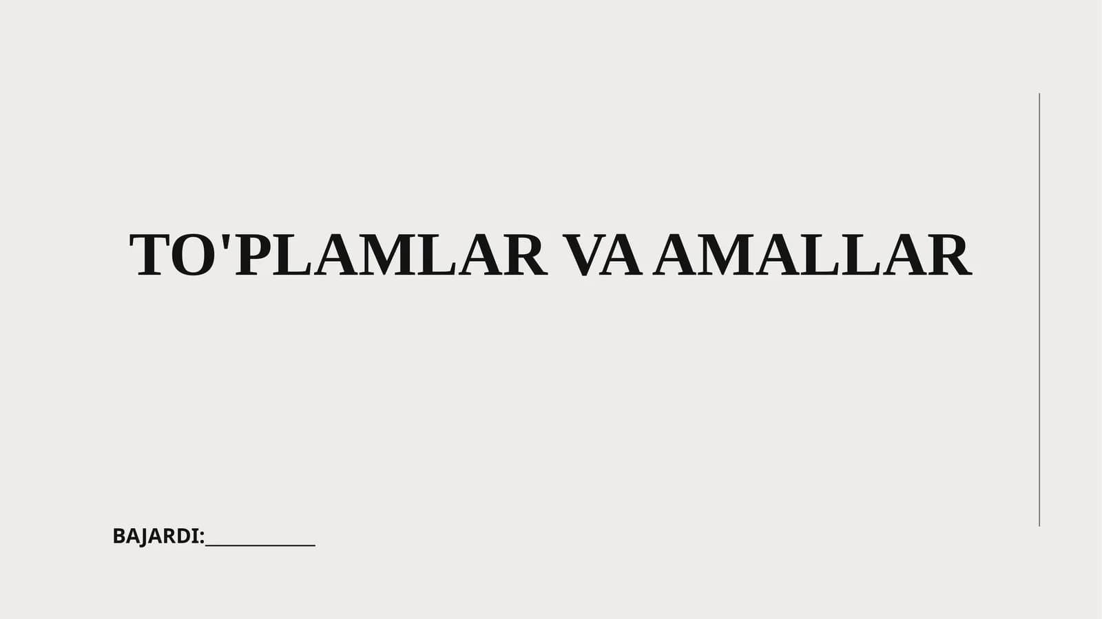 To'plamlar va amallar