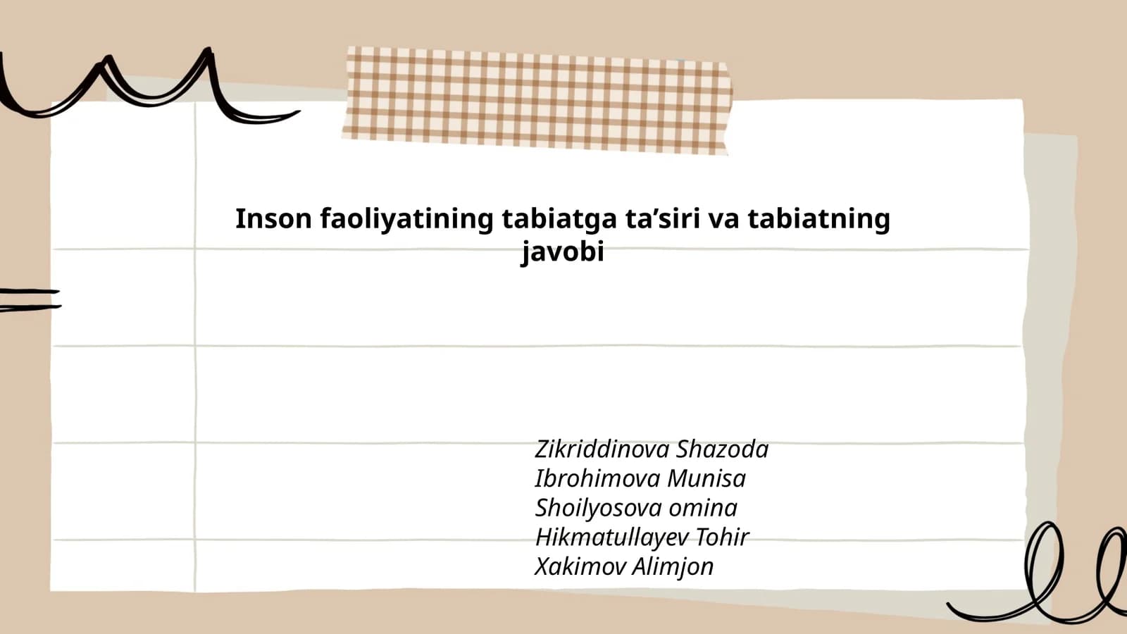 Inson faoliyatining tabiatga ta’siri va tabiatning javobi
