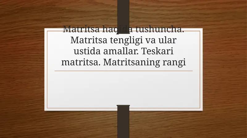 Matritsa haqida tushuncha