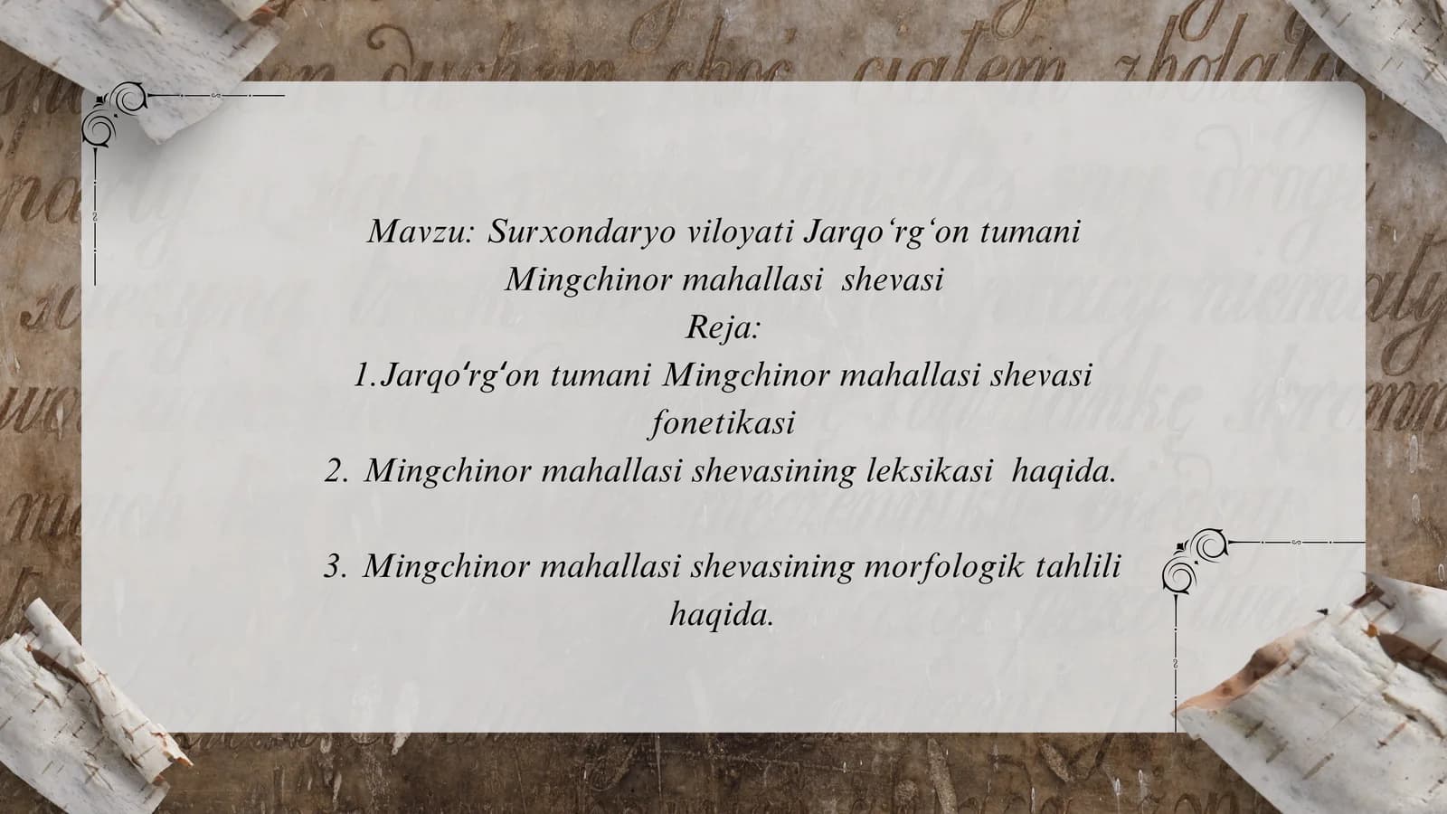 Surxondaryo viloyati Jarqo‘rg‘on tumani Mingchinor mahallasi  shevasi