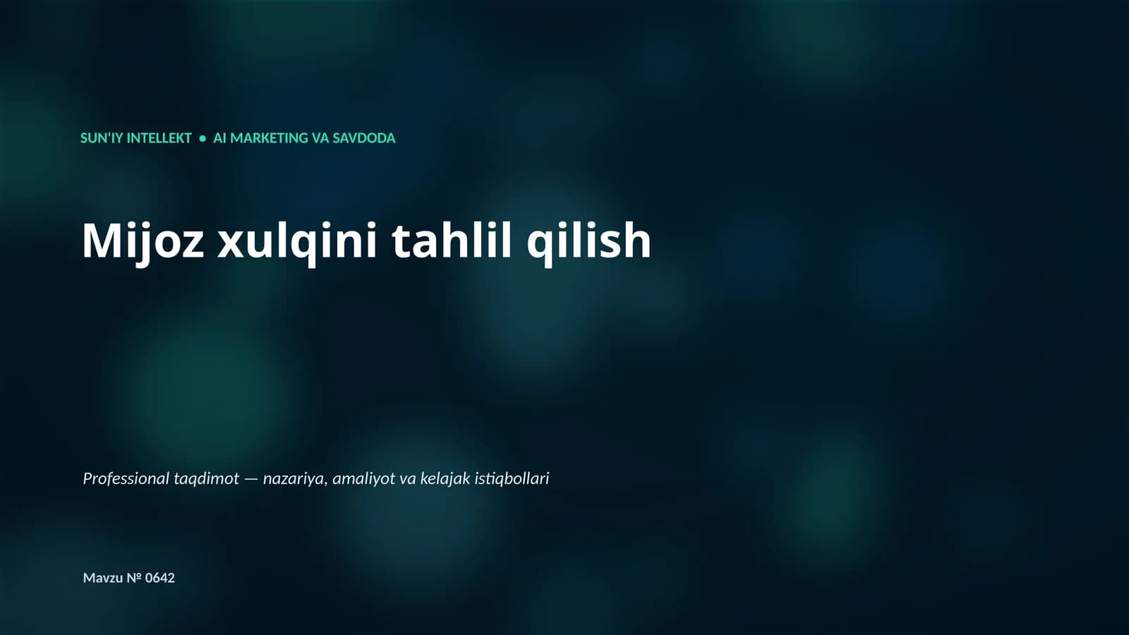 SUN'IY INTELLEKT • AI MARKETING VA SAVDODA