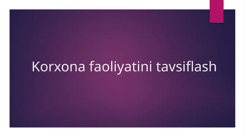 Korxonafaoliyatinitavsiflash
