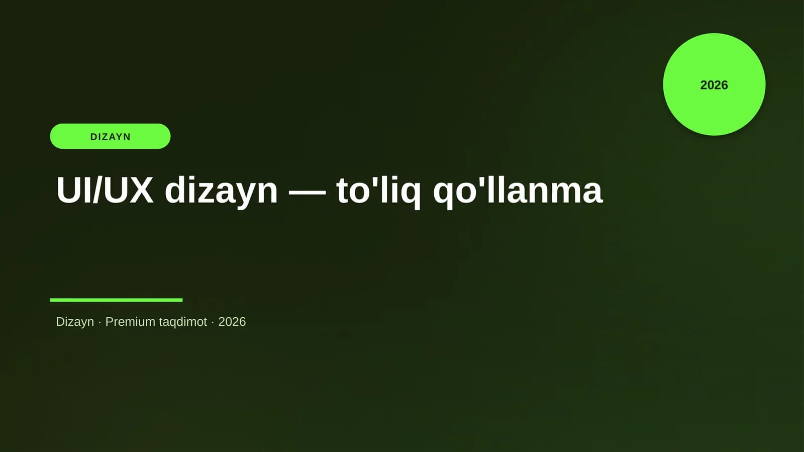 UI/UX dizayn — to'liq qo'llanma