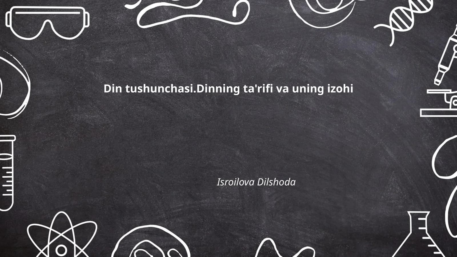 Din tushunchasi.Dinning ta'rifi va uning izohi