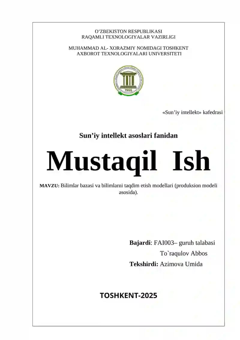 Bilimlar bazasi va bilimlarni taqdim etish modellari (produksion modeli asosida)