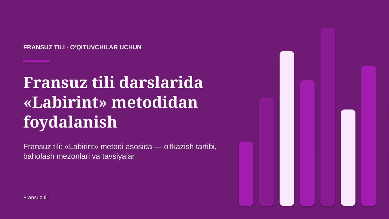 fransuz tili darslarida labirint metodidan foydalanish 4583