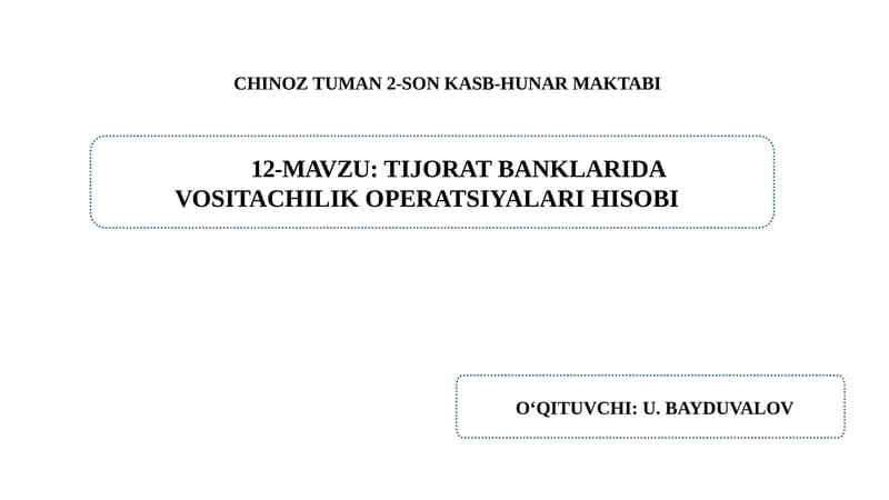 Tijorat banklarida vositachilik operatsiyalari hisobi