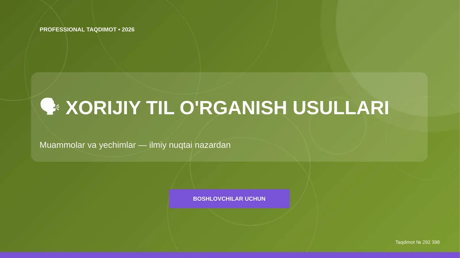 XORIJIY TIL O'RGANISH USULLARI