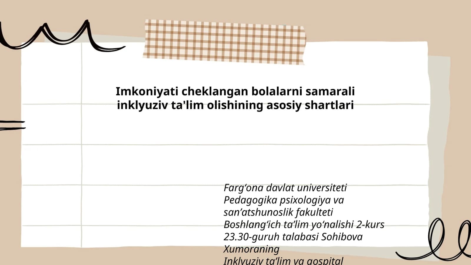 Imkoniyati cheklangan bolalarni samarali inklyuziv ta'lim olishining asosiy shartlari