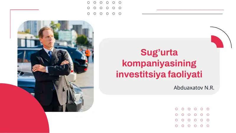 Sug’urtakompaniyasininginvestitsiyafaoliyati