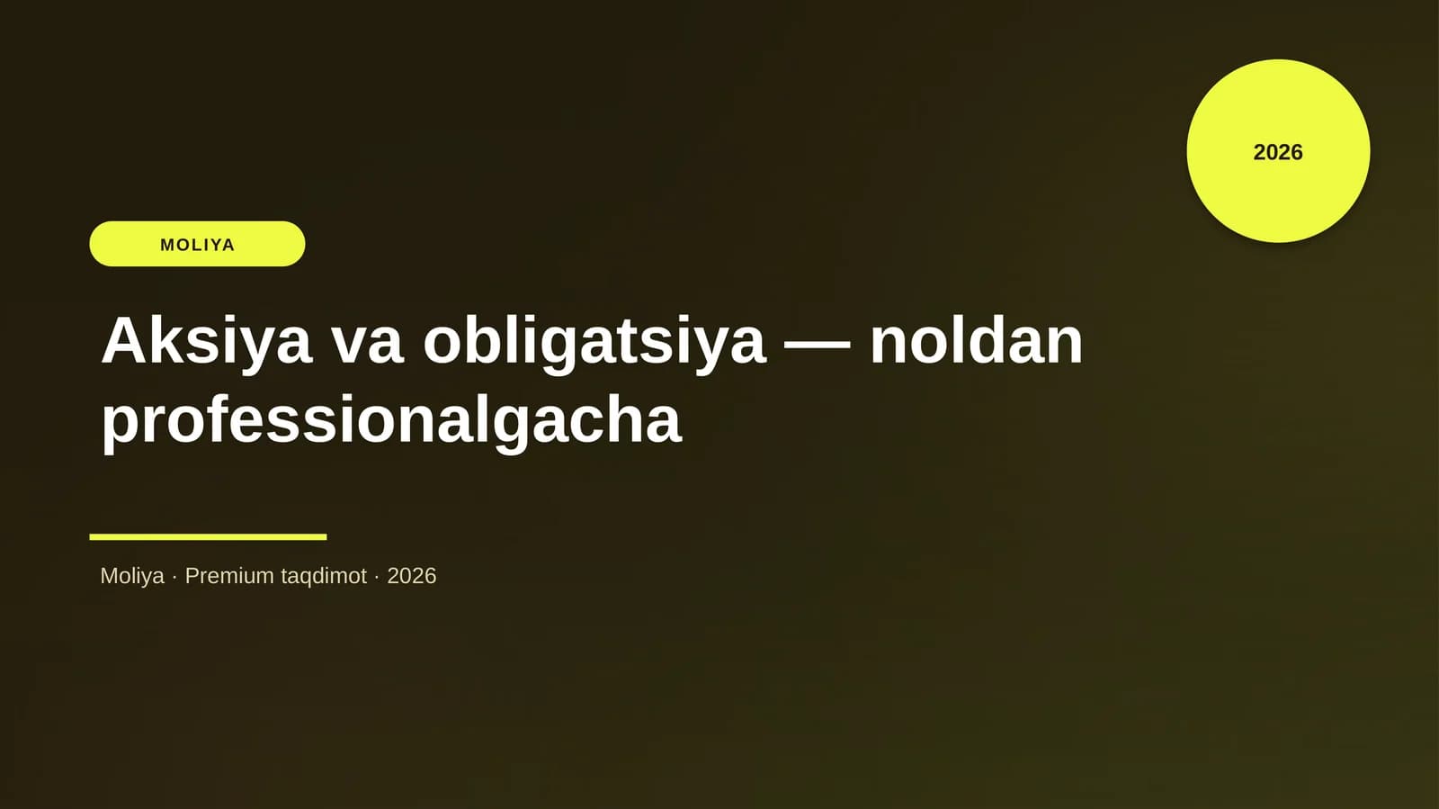 Aksiya va obligatsiya — noldan professionalgacha