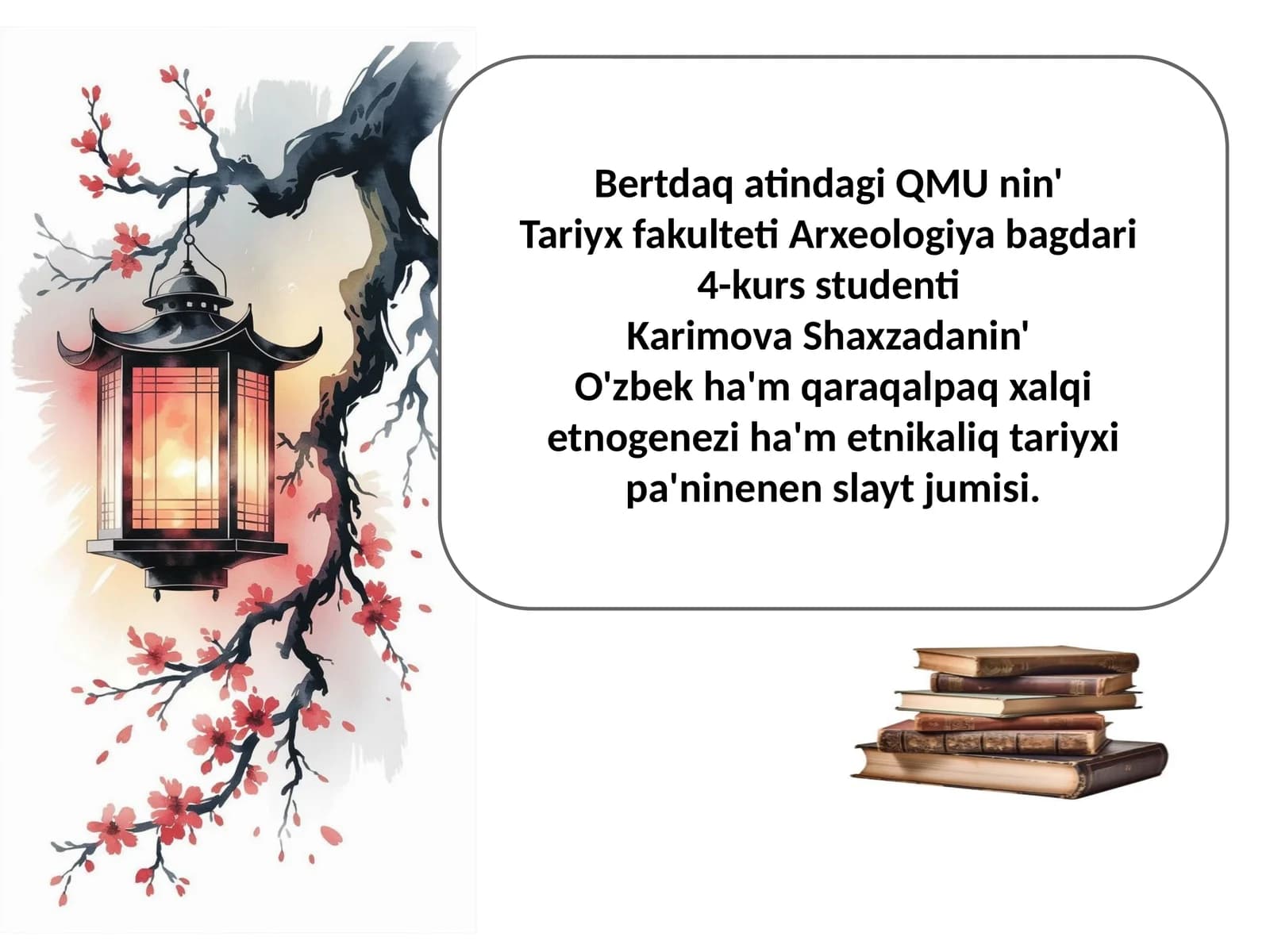 O'zbek ha'm qaraqalpaq xalqi etnogenezi ha'm etnikaliq tariyxi pa'ninenen slayt jumisi