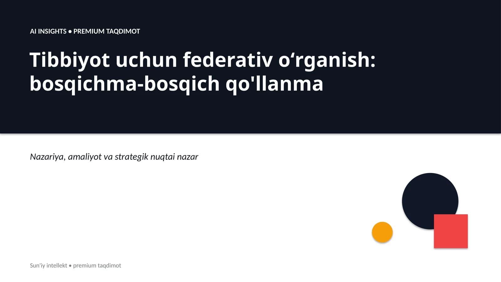 Tibbiyot uchun federativ oʻrganish: bosqichma-bosqich qo'llanma