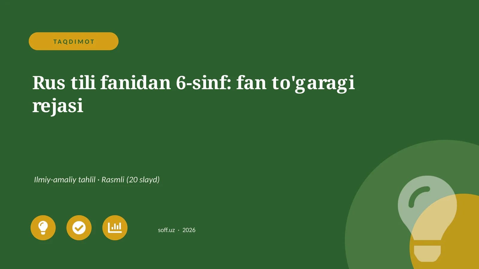 Rus tili fanidan 6-sinf: fan to'garagi rejasi