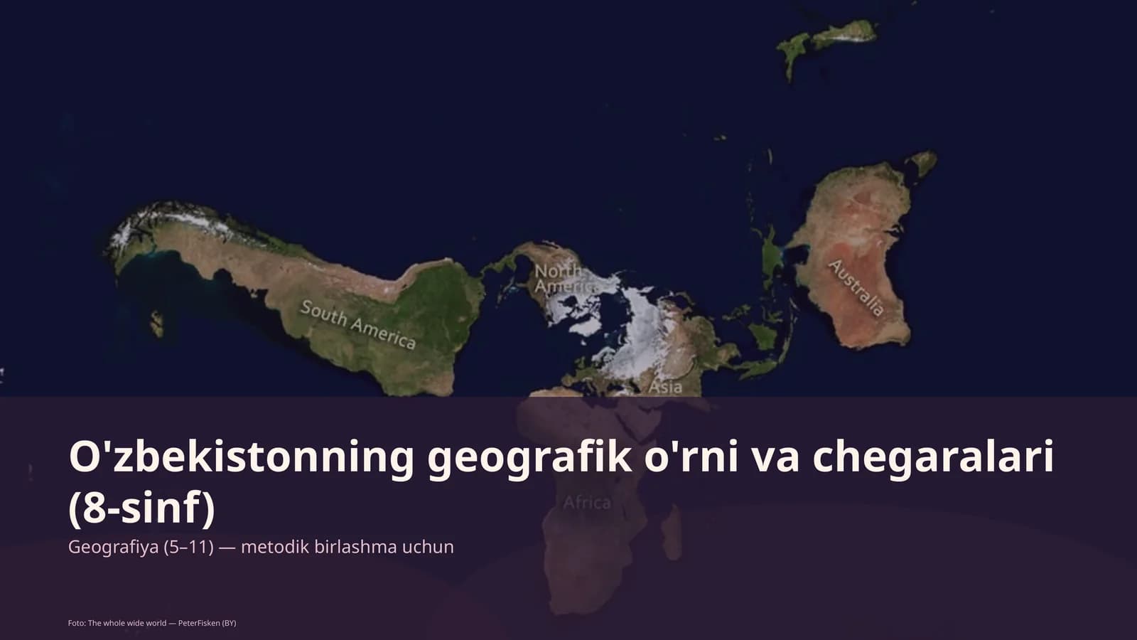 O'zbekistonning geografik o'rni va chegaralari (8-sinf)
