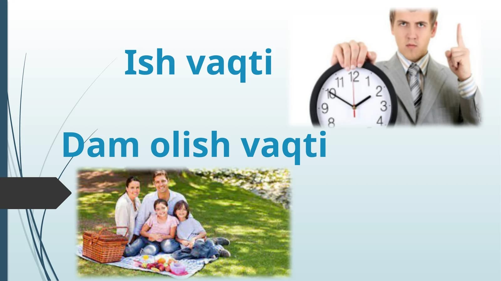 Ish  vaqti  Dam olish vaqti