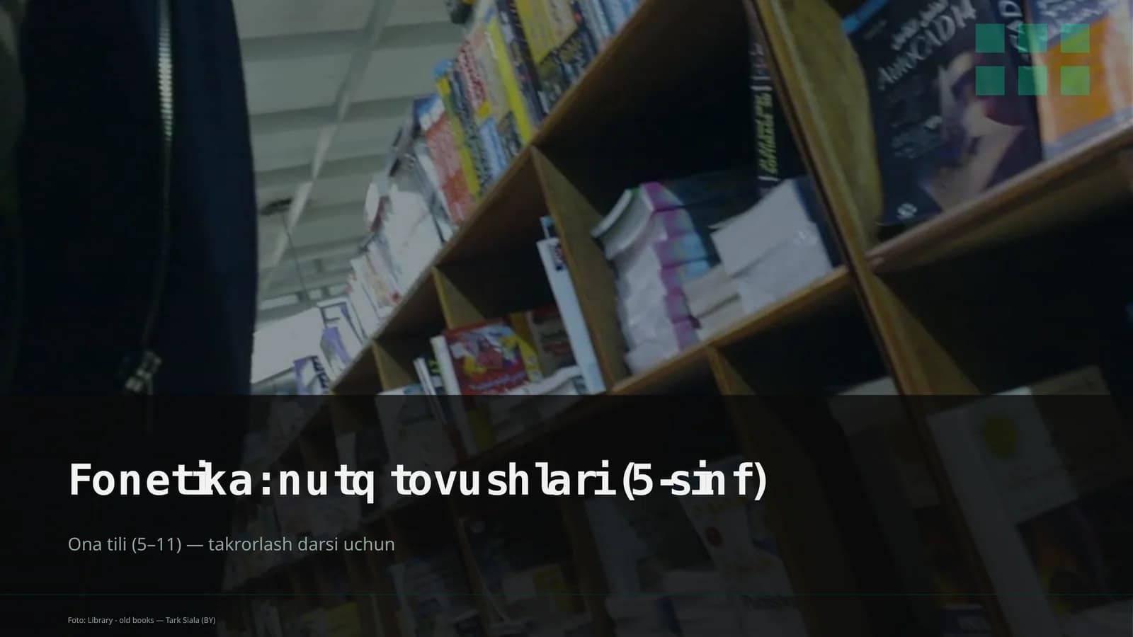 Fonetika: nutq tovushlari (5-sinf)