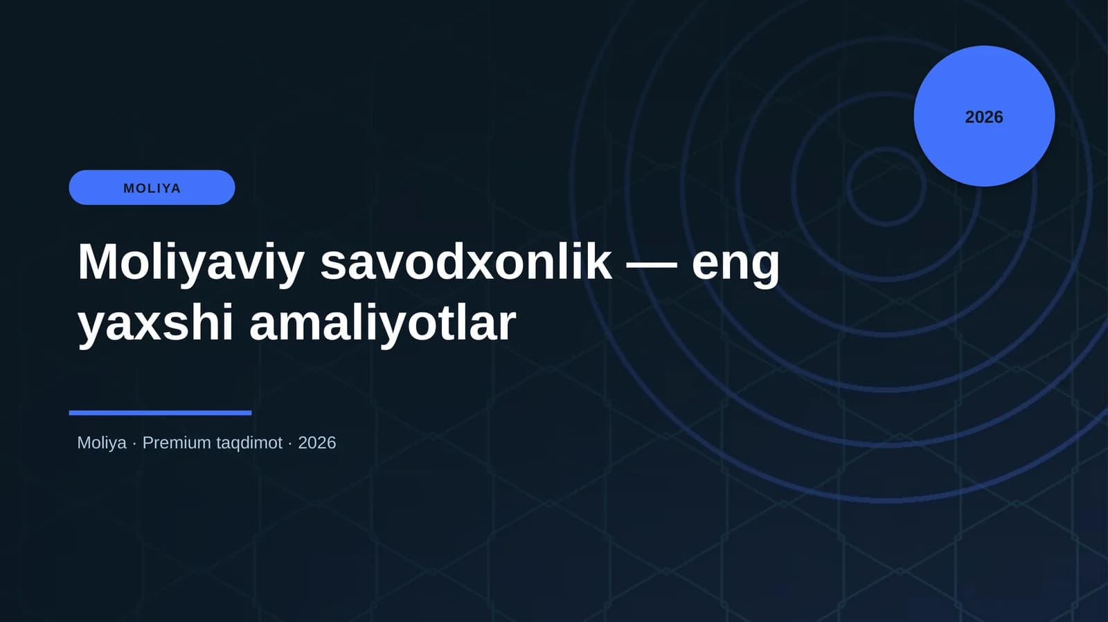 Moliyaviy savodxonlik — eng yaxshi amaliyotlar