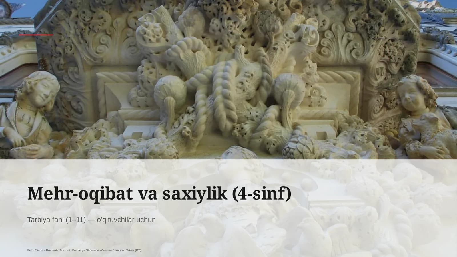Mehr-oqibat va saxiylik (4-sinf)